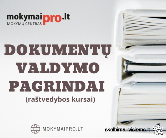 Dokumentų valdymo pagrindai (nuotoliniu būdu)