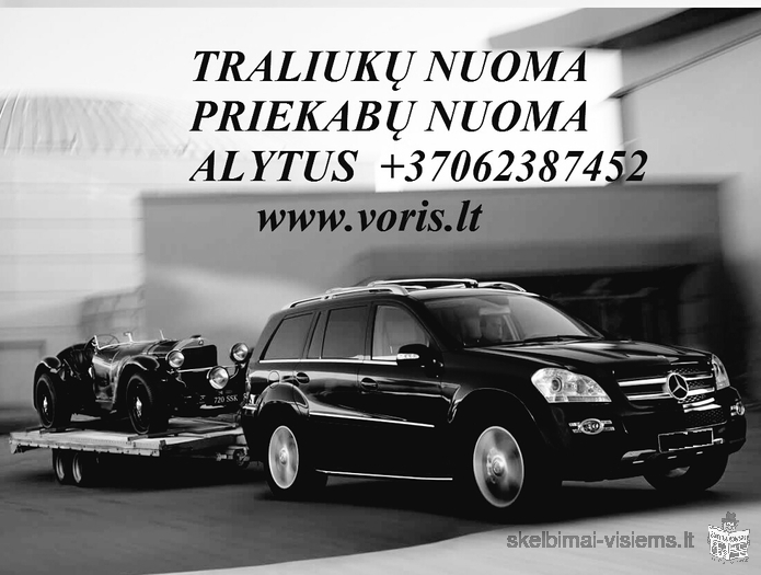 Traliukų nuoma TEL. +37062387452