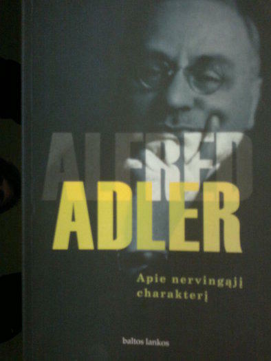 Alfred Adlerio knyga "Apie nervingąjį charakterį"