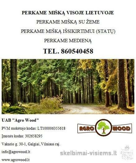 UAB "Agro Wood" - brangiai perkame mišką